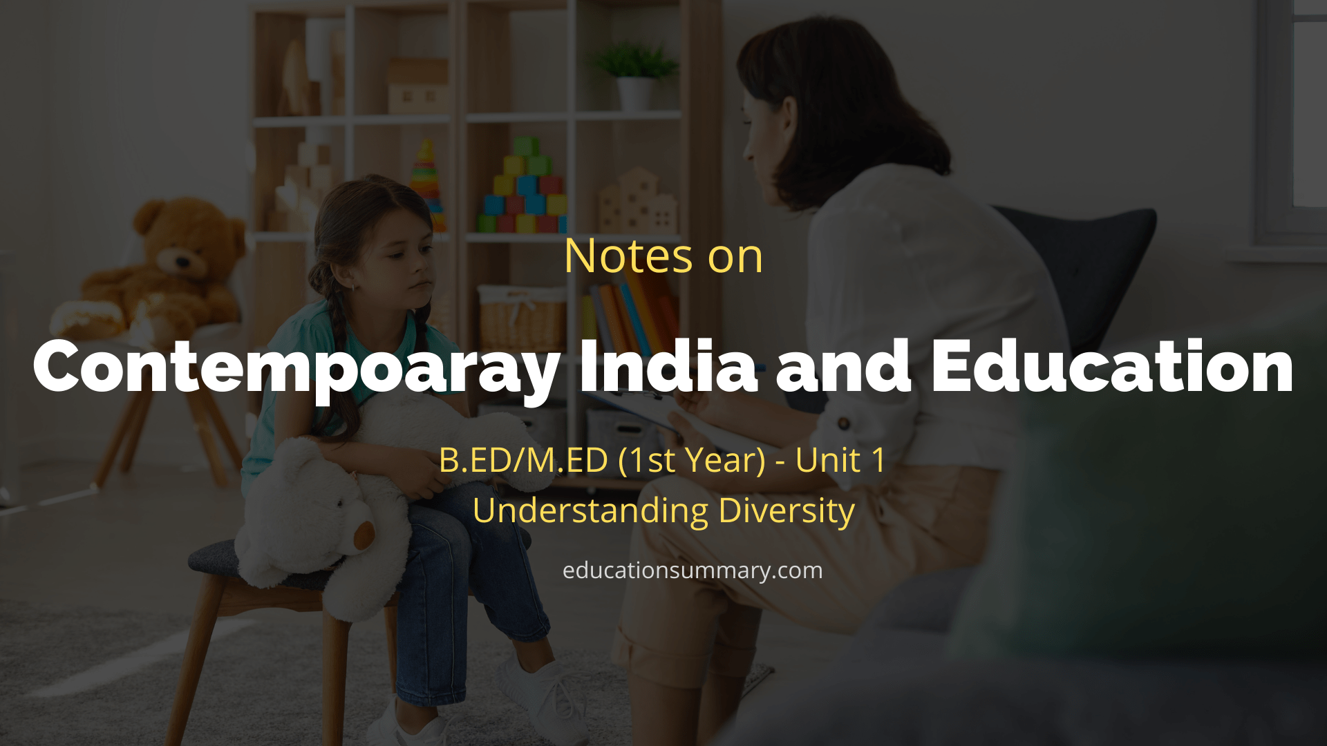 contemporary India and education B.Ed notes in english