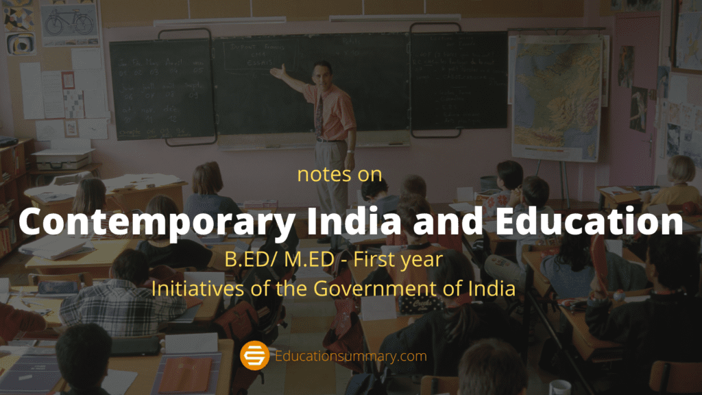 Initiatives of the Government of India B.ed Notes