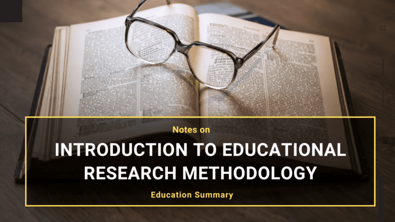 Introduction to Educational Research Methodology B.ED M.ED Notes