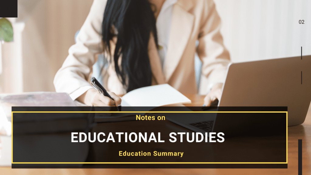 Educational Studies B.ED M.ED Notes
