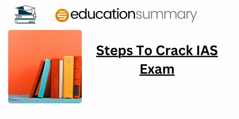 Steps To Crack IAS Exam