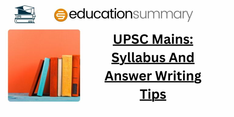 UPSC Mains: Syllabus And Answer Writing Tips