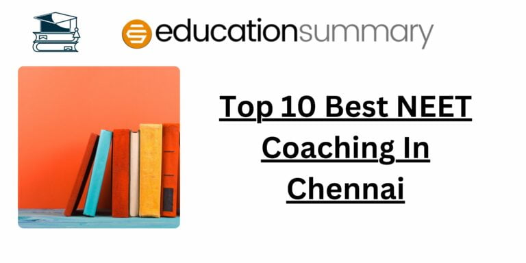 Top 10 Best NEET Coaching In Chennai