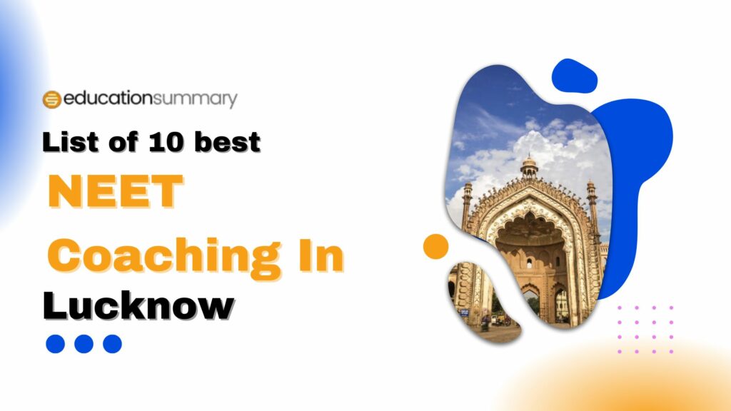 Top 10 Best NEET Coaching In Lucknow