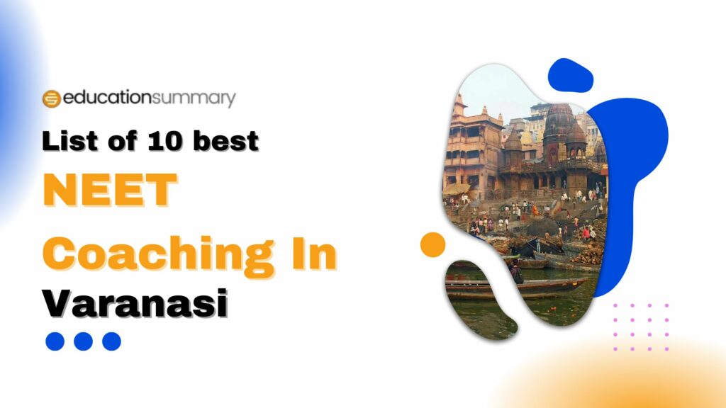 Top 10 Best NEET Coaching In Varanasi