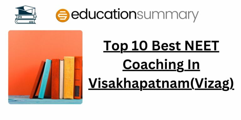 Top 10 Best NEET Coaching In Visakhapatnam(Vizag)