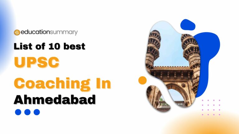 Top 10 Best UPSC Coaching In Ahmedabad