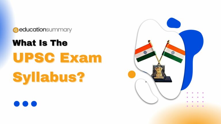 What Is The UPSC Exam Syllabus?