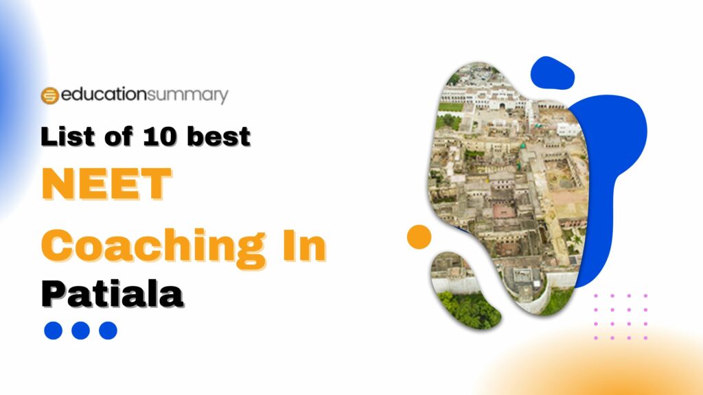 Top 10 Best NEET Coaching In Patiala